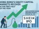 Hong Kong’s equity capital markets recover in the first half of the year, with anticipation building around Shein’s potential IPO.