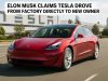 Elon Musk claims that a Tesla vehicle autonomously traveled from the factory directly to its new owner.