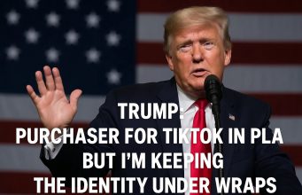 According to Trump, a purchaser for TikTok is in place, but he’s keeping the identity under wraps.