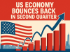 US Economy Bounces Back in Second Quarter