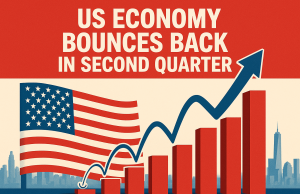 US Economy Bounces Back in Second Quarter