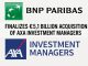 BNP Paribas finalizes €5.1 billion acquisition of AXA Investment Managers.