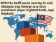 With the tariff pause nearing its end, Malaysia may emerge as a more prominent player in global trade, says Maybank