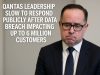 Qantas leadership slow to respond publicly after data breach impacting up to 6 million customers