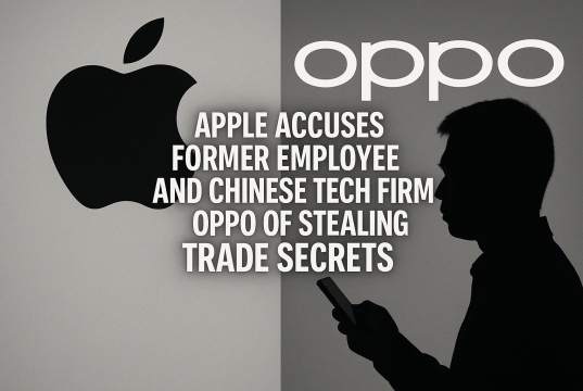 Apple accuses former employee and Chinese tech firm Oppo of stealing trade secrets.